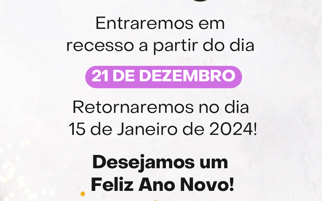 Estamos de Recesso até 15/01